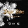 Paper Skies (Explicit)