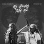 My Daddy Told Me (feat. Poison Ivi) [Explicit]
