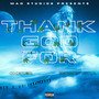 Thank God For