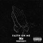 Faith On Me (Explicit)