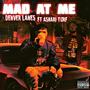 Mad At Me (feat. Askari Turf) [Explicit]