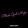 Black Gurl Majic