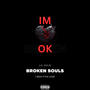 Broken Souls (Explicit)