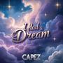 I Had a Dream