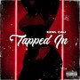 Tapped In (Explicit)