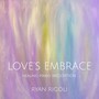 Love's Embrace