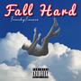 Fall Hard