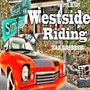 Westside Riding (Explicit)