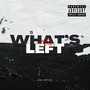 What's Left 4 Us (Explicit)