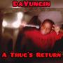 A Thug's Return (Explicit)
