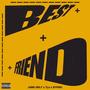 BEST FRIEND (feat. Sypski) [Explicit]