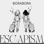 Escapism