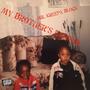 My Brother's Keeper (Explicit)