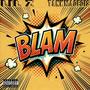 Blam (Explicit)