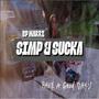 SIMP & SUCKA (Explicit)