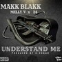 Understand Me (feat. Melly V & 24k) [Explicit]