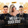 Mega Sucesso, Vol.1 (Explicit)