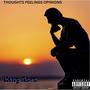 Thoughts Feelings Opinions (Explicit)