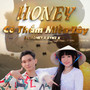 HoNey Cô Thắm Miền Tây