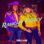 Ranchy Fancy