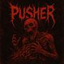 PUSHER