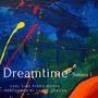 Dreamtime (Sonata 1)