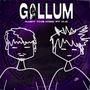 GOLLUM (feat. YVNG K.O) [Explicit]