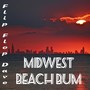 Midwest Beach Bum