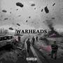 Warheads (feat. Tragic) [Explicit]