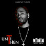 Until Then (Explicit)