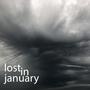 Lost In January