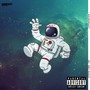 Astronaut (Explicit)