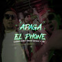 Apaga El Phone (Explicit)