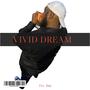 Vivid Dreams (Explicit)