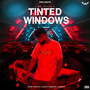 Tinted Windows (Explicit)