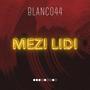 Mezi lidi (Explicit)