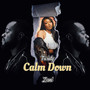 Calm Down (Explicit)