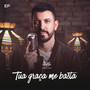 Tua Graça Me Basta (Explicit)