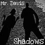 Shadows (Explicit)