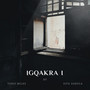 Igqakra I (Explicit)