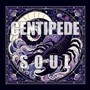Centipede Soul (Explicit)