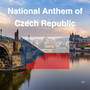 National Anthem of Czech Republic