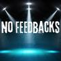 No Feedbacks (feat. Lil_E_Wrld) [Explicit]