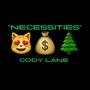 Necessities (Explicit)