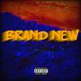 Brand New (Explicit)