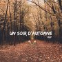 Un soir d'automne