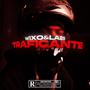 TRAFICANTÉ (feat. WIXO & LA2S) [Explicit]