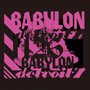 detroit BABYLON