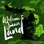 Welcome To Jman Land (Explicit)