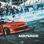 MENACE. (slowed)